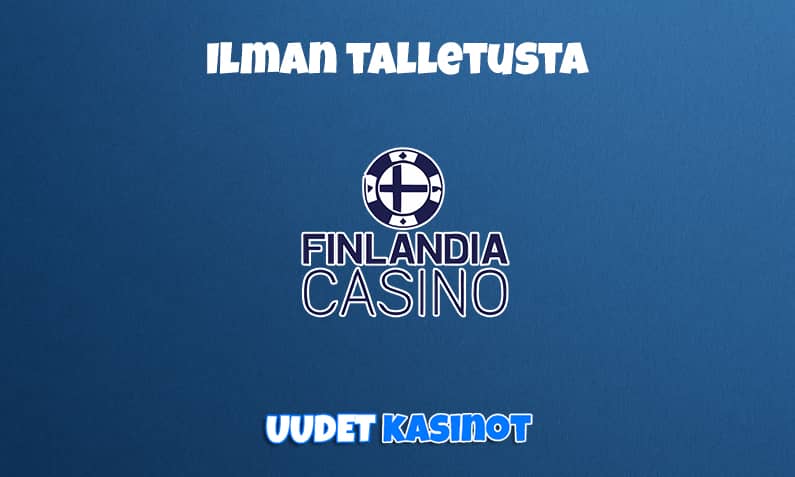 Finlandia uudisti bonuksensa – nyt ilmaiskierroksia ilman talletusta!