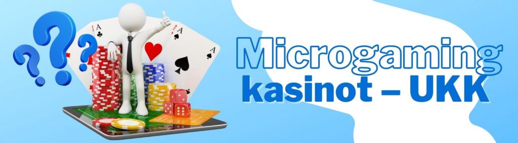 Microgaming kasinot – UKK